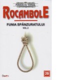 Rocambole 29. Funia spanzuratului. Volumul 2 - Ponson du Terrail