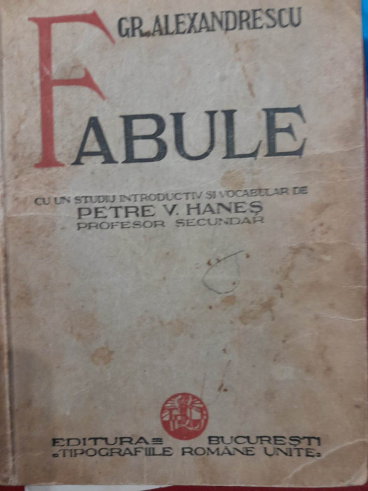 1937 Fabule - Gr. Alexandrescu ingrijite de Petre V. Hanes profesor secundar