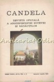 Candela. Revista Oficiala A Arhiepiscopiei Sucevei Si Radautilor An II Nr. 1-3