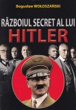Boguslaw Woloszanski - Razboiul secret a lui Hitler, Orizonturi