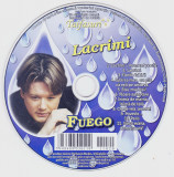 CD Pop: Fuego - Lacrimi ( original, stare foarte buna, ca nou )