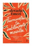 Cumpara ieftin Frumusetea ta imblanzeste moartea, Curtea Veche