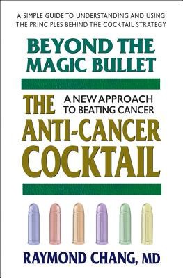Beyond the Magic Bullet: The Anti-Cancer Cocktail foto