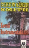 Cordwainer Smith - Lorzii Instrumentalității