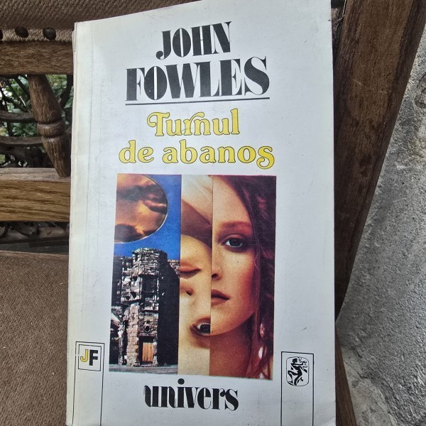 Turnul de abanos - John Fowles