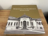 Reşedinţa Patriarhală. Istorie şi artă - Paisie Teodorescu