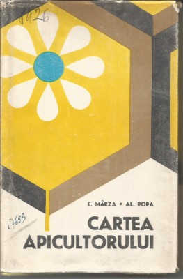 6A E. Marza, Al. Popa-Cartea Apicultorului foto