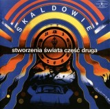 Skaldowie &ndash; Stworzenia Swiata Czesc Druga, Polskie Nagrania Muza