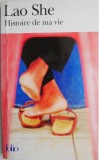Histoire de ma vie - Lao She, Carte in Engleza, Autobiografie, Stare Buna/Foarte Buna