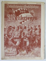 ILLUSTRIERTE GESCHICHTE DES WELTKRIEGES 1914 /1915 , 82 HEFT , PERIOADA PRIMULUI RAZBOI MONDIAL foto