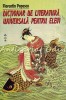 Dictionar Literatura Universala Elevi - Florentin Popescu, Autori, Opere, Personaje, Bucuresti 1998, 300 pagini