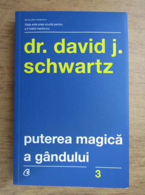 David J. Schwartz - Puterea magica a gandului (2020) foto