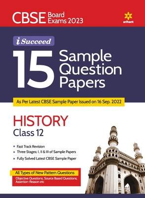 CBSE Board Exam 2023 I-Succeed 15 Sample Question Papers HISTORY Class 12th foto