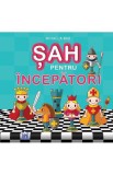 Sah pentru incepatori - Mihaela Miu - DPH