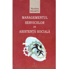 Nicoleta Neamtu - Managementul serviciilor de asistenta sociala -