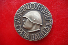 Insigna fascista Italia wwii Se Avanzo Seguitemi OPERA BALILLA LORIOLI&amp;amp;CASTELLI foto
