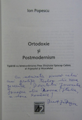 Ion Popescu - Ortodoxie si postmodernism (cu dedicatia autorului) foto