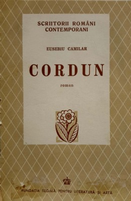 Eusebiu Camilar, romanul Cordun, București, 1938 foto
