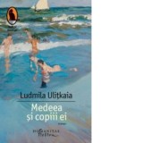 Medeea si copiii ei - Ludmila Ulitkaia
