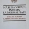 MASURA VREMII: INDEMN LA NORMALITATE-MIRCEA PLATON, GHEORGHE FEDOROVICI-261731