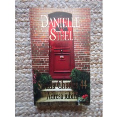 DANIELLE STEEL - STRADA CHARLES 44. ADRESA IUBIRII