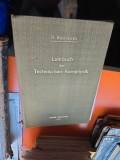 Lehrbuch der Technischen Kernphysik - H. Watzlawek