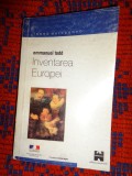 Inventarea Europei - Emmanuel Todd / an 2002,583 pagini ( carte sociologie , politica , istorie )
