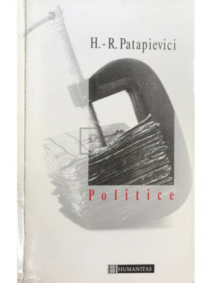 H. R. Patapievici - Politice (editia 1996) foto
