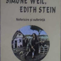 Simone Weil, Edith Stein Nefericire si suferinta/ Jean-Francois Thomas