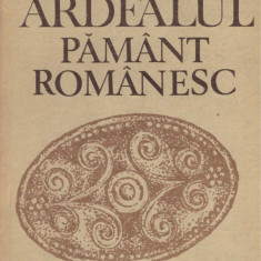 Milton G. Lehrer - Ardealul pamant romanesc - 128538