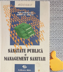 Sanatate publica si management sanitar Dan Enachescu, Mihai Gr. Marcu foto