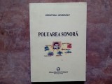 Poluarea Sonora - Krisztina Uzuneanu, 2005