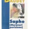Alphonse Daudet - Sapho (Moravuri pariziene) (Editia: 1999)