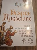 Despre Rugăciune - Origen