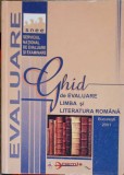 GHID DE EVALUARE, LIMBA SI LITERATURA ROMANA-MARIA EMILIA GOIAN SI COLAB.-281676