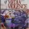 The 11 Myths of Media Violence &ndash; W. James Potter