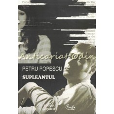 Supleantul - Petru Popescu