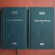 Vintila Corbul - Uragan asupra Europei ( 2 vol.) Adevarul