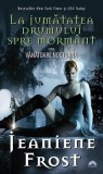 La jumatatea drumului spre mormant | Jeaniene Frost