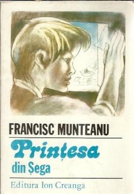 Printesa din Sega - Francisc Munteanu foto