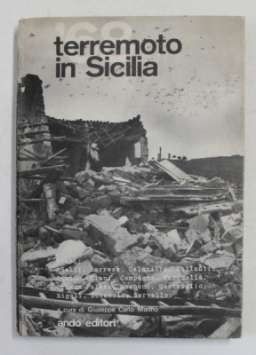 &amp;#039; 68 TERREMOTO IN SICILIA di NICOLA ADELFI ...GIUSEPPE SERVELLO , 1968, PREZINTA HALOURI DE APA * foto