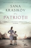 Patriotii | Sana Krasikov