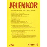 Jelenkor - Irodalmi &eacute;s műv&eacute;szeti foly&oacute;irat - 2023. &aacute;prilis