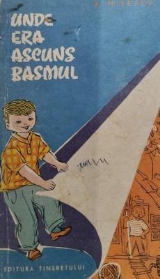 UNDE ERA ASCUNS BASMUL; A MITEAEV foto