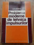 Probleme Moderne De Tehnica Impulsurilor - D.d. Sandu ,527532