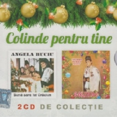 Colinde pentru tine - 2 CD-uri de colectie | Angela Buciu, Nicolae Furdui Iancu