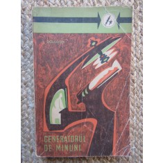 Iuri Dolgusin - Generatorul de minuni