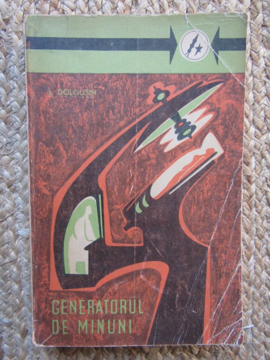 Iuri Dolgusin - Generatorul de minuni
