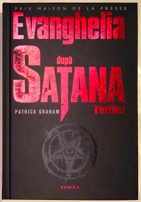 Evanghelia dupa Satana, Patrick Graham, Nemira, Cartonata. foto