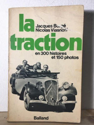 Jacques Borge, Nicolas Viasnoff - La Traction foto